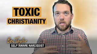 Toxic Christianity - Part 2