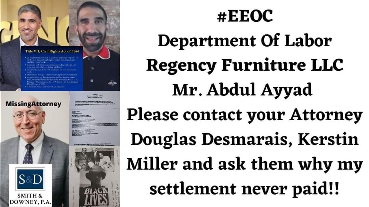 Douglas W. Desmarais Esq / SmithDowneyPA / Baltimore / MD / SupremeCourt Complaints / Regency Furniture LLC Corporate Office Headquarters Employee Victim Settlement Never Paid / Abdul Ayyad / Ahmad Ayyad / Judge Theodore D. Chuang / Manila Bulletin