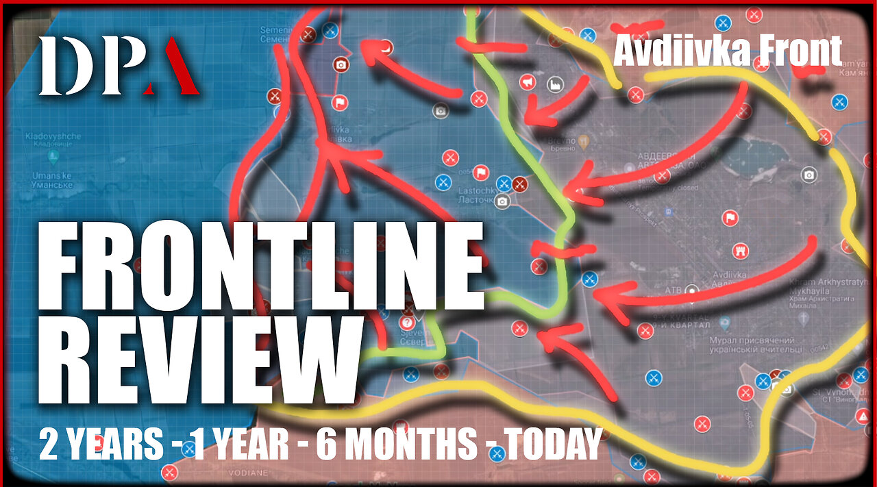 [ Frontline Review ] AVDIIVKA FRONT - Comparing 2 yrs, 1 yr, 6 mths, 3 - 2 - 1 mth vs TODAY