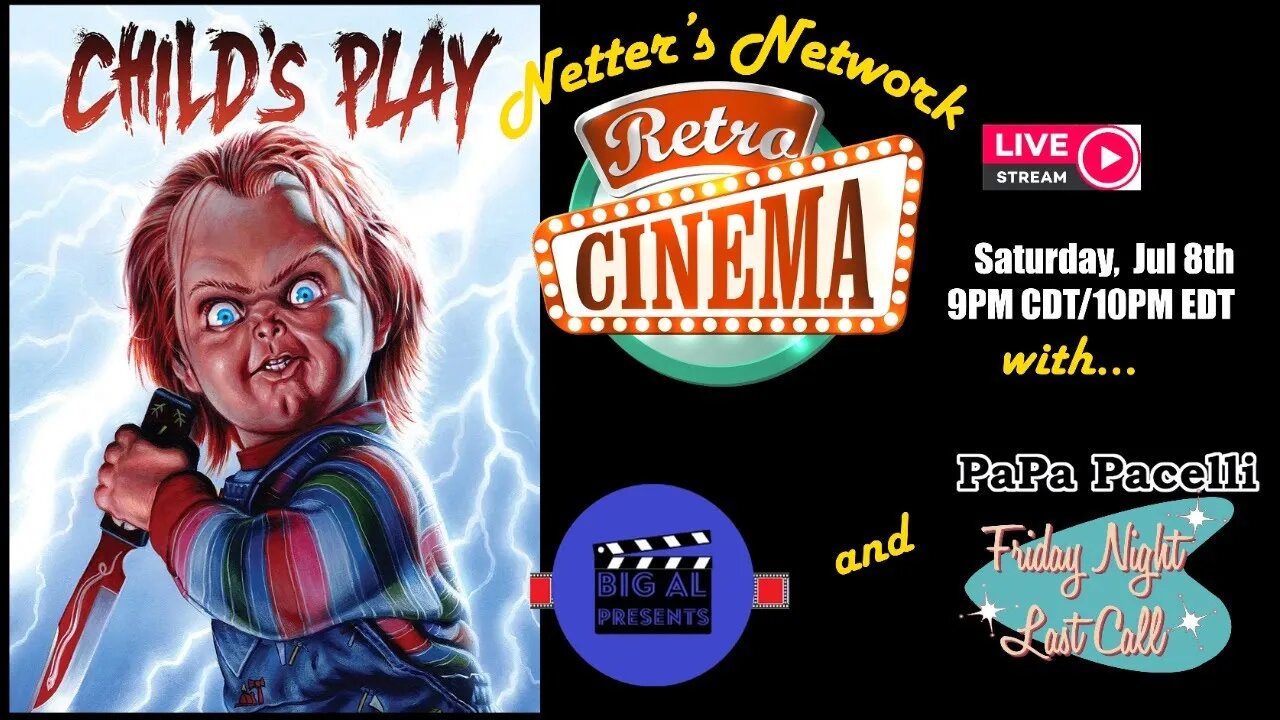 Netter's Network Retro Cinema Presents: Child's Play