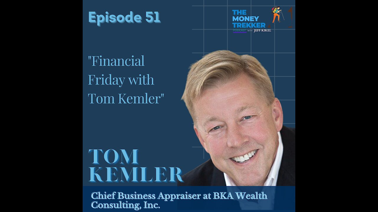 Ep 51 The Mixed Economic Numbers ( Tom Kemler)