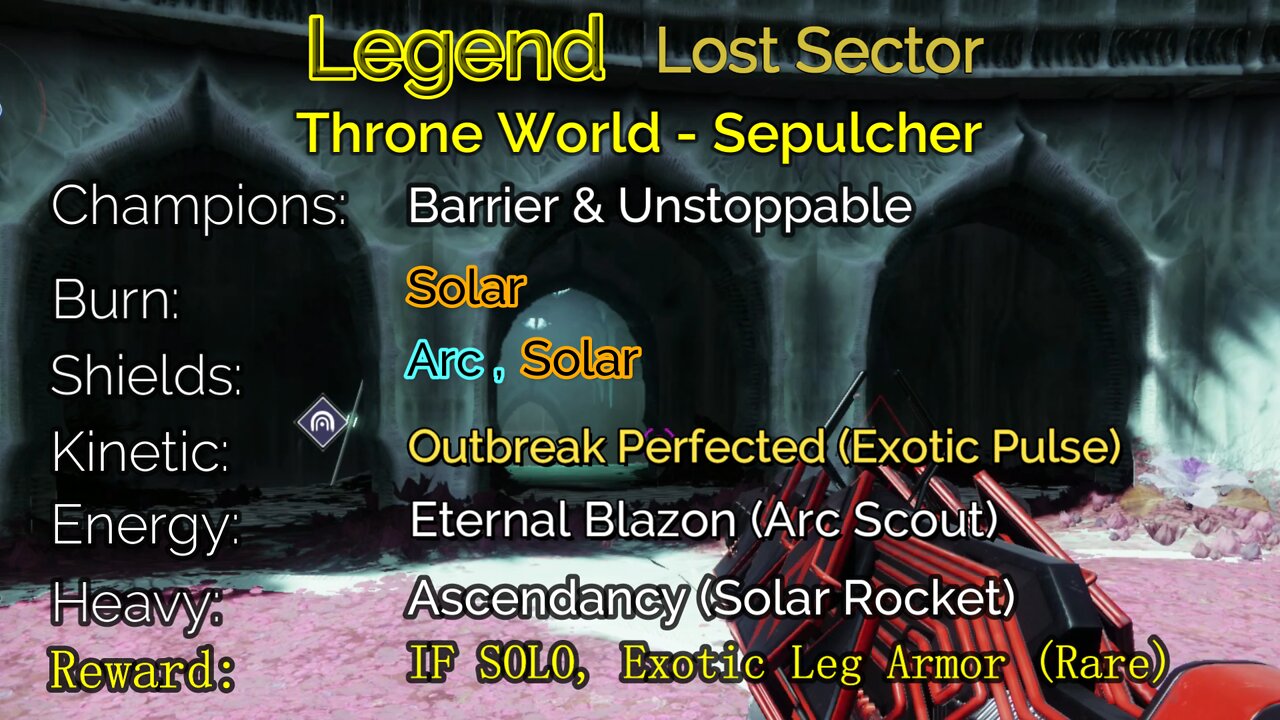 Destiny 2 Legend Lost Sector: Throne World - Sepulcher 5-30-22