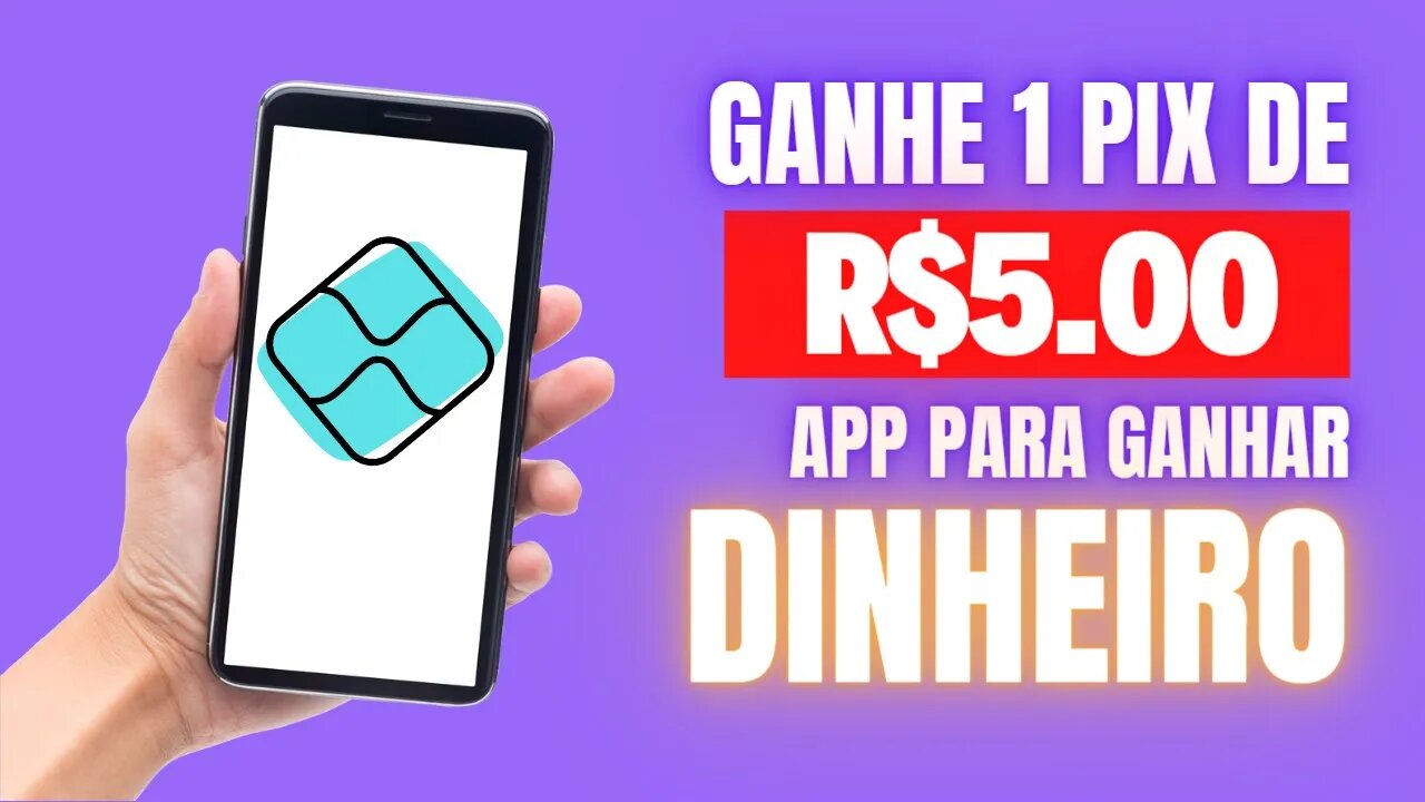 ✅ GANHE 1 PIX DE R$5.00 A CADA VÍDEO - O Melhor App Para Ganhar Dinheiro Via Pix