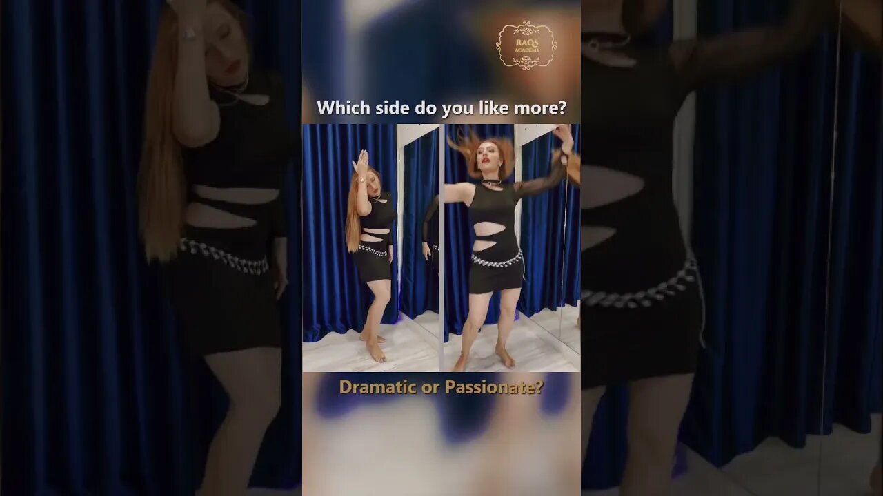 Which side you like more? Dramatic or passionate? #yahabibi #yanabassbellydancer