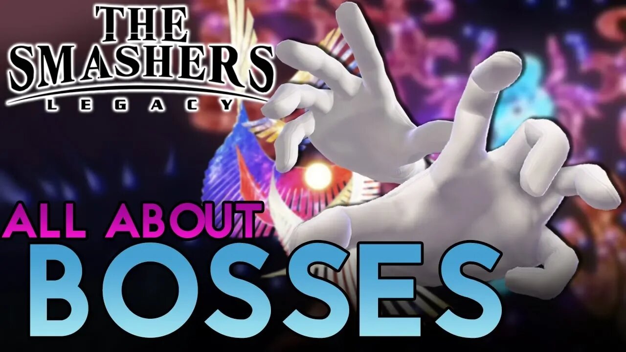 The Bosses of Smash ft. HalfHeartHero (The Smashers Legacy)