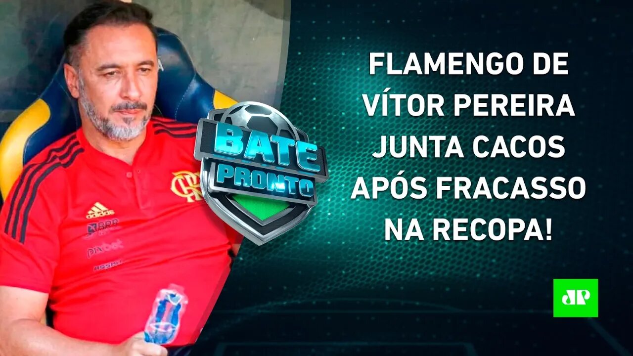 Flamengo VIVE RESSACA da DERROTA na Recopa! O QUE SERÁ DO FUTURO? | BATE PRONTO – 02/03/23
