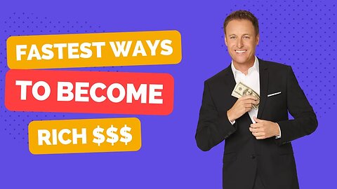 The 4 Fastest Ways To Become Rich, According To Experts