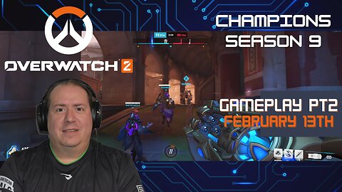 Overwatch 2 | Champions Season 9 | Rank Qualifier Matches | Game Play | February 13th