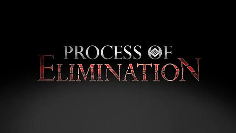Process of Elimination Demo Part 1