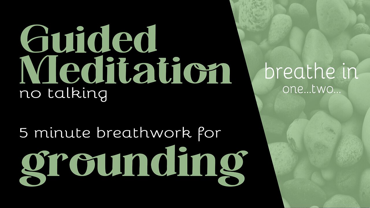 Visual Meditation for Grounding, Calm Relaxing Slow Breathing, No Words or Talking, for Beginners