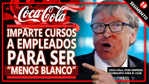 COCA COLA: Curso para ser MENOS BLANCO