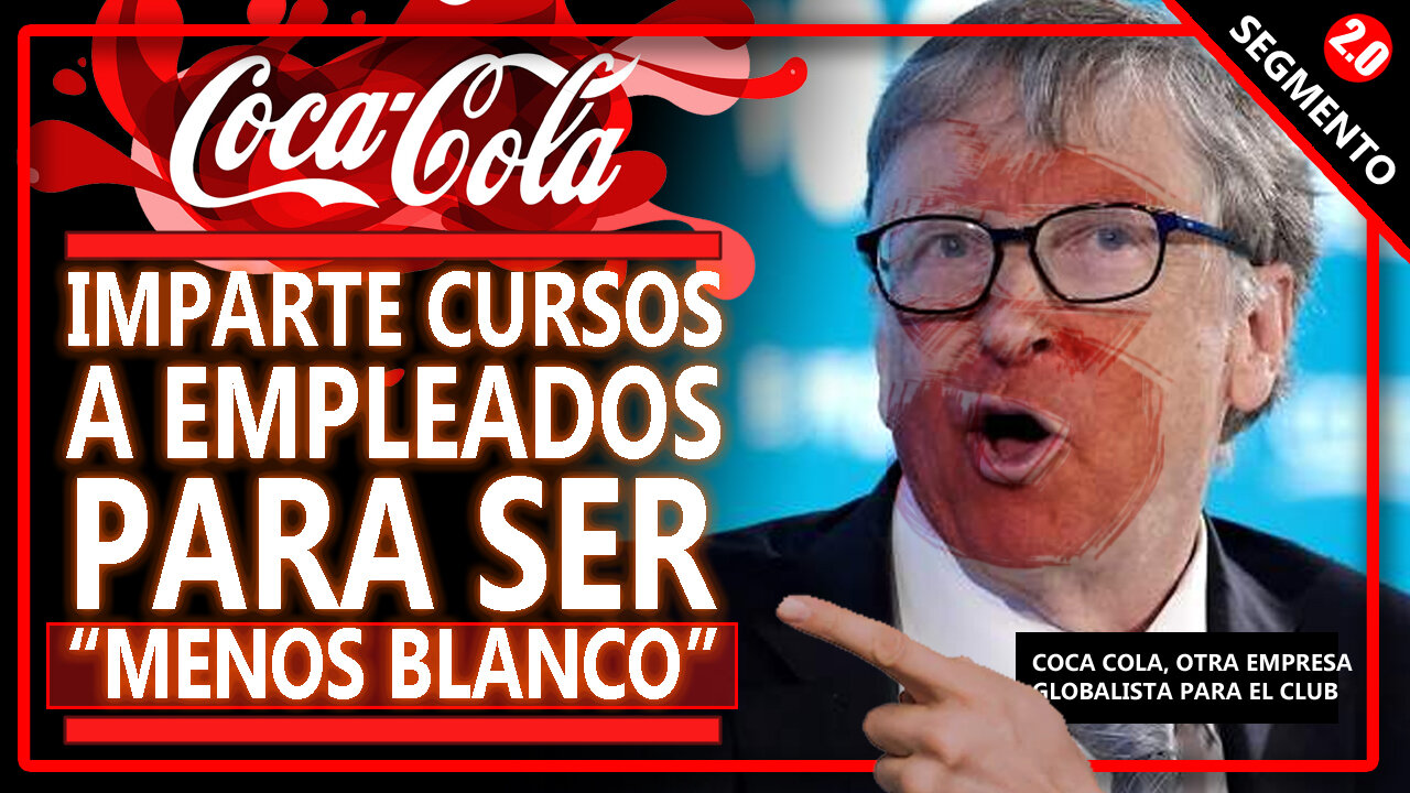 COCA COLA: Curso para ser MENOS BLANCO
