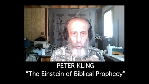 Peter Kling 2018: End Time Scriptures & Historical Events - tied to todays Political Arena?