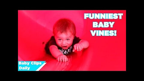 Funniest Baby Vines