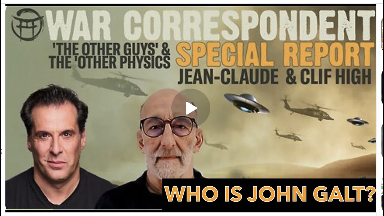 JEAN CLAUDE-W/ WAR CORRESPONDENT SPECIAL REPORT W/ CLIF HIGH. WE ARE IN HYPER-NOVELTY JGANON, SGANON