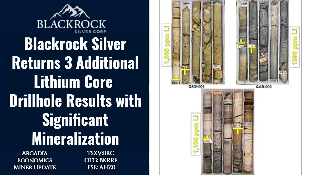 Blackrock Silver Returns 3 Additional Lithium Core Drillhole Results with Significant Mineralization