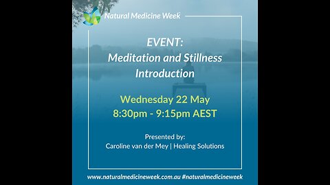 Introduction to Meditation and Stillness