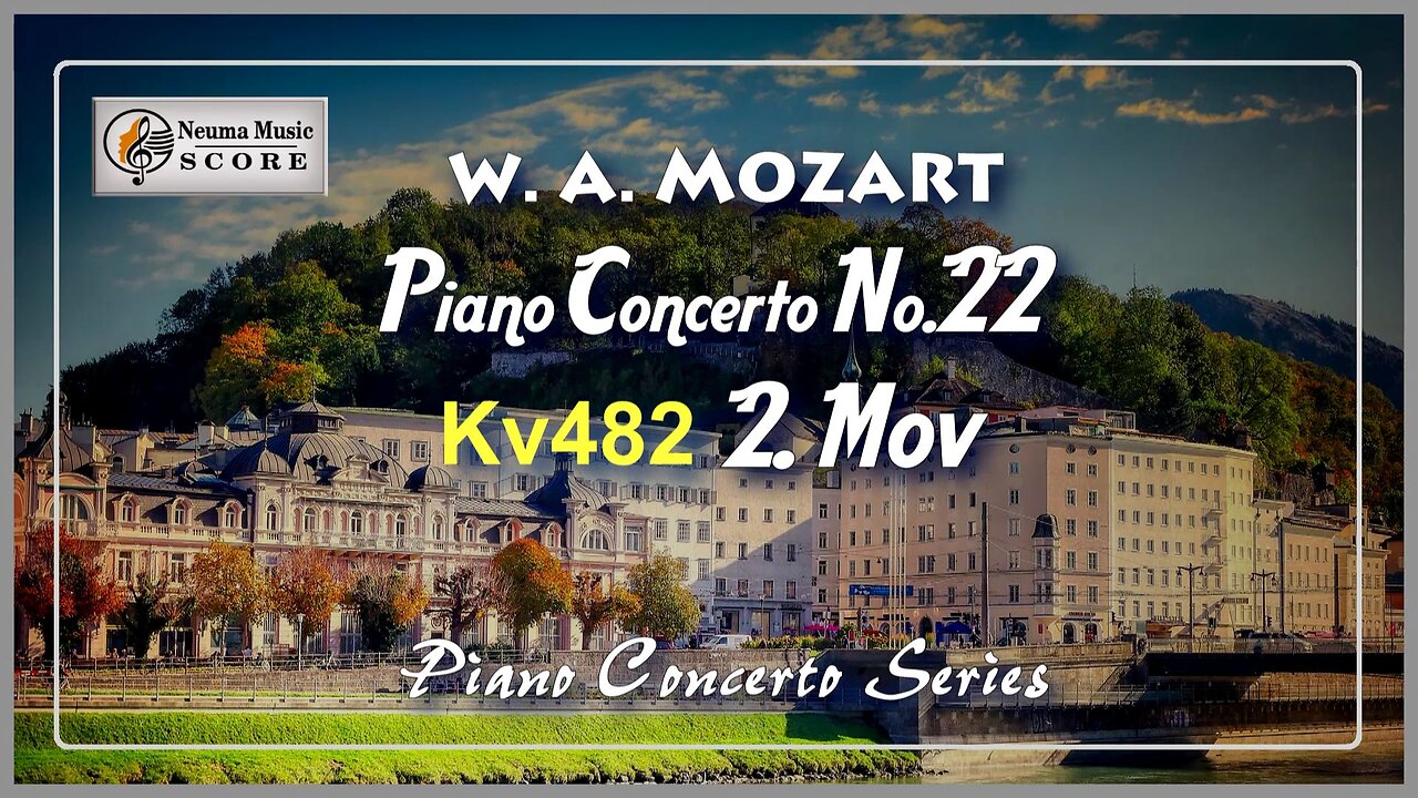 Mozart Piano Concerto No.22 - 2.Mov