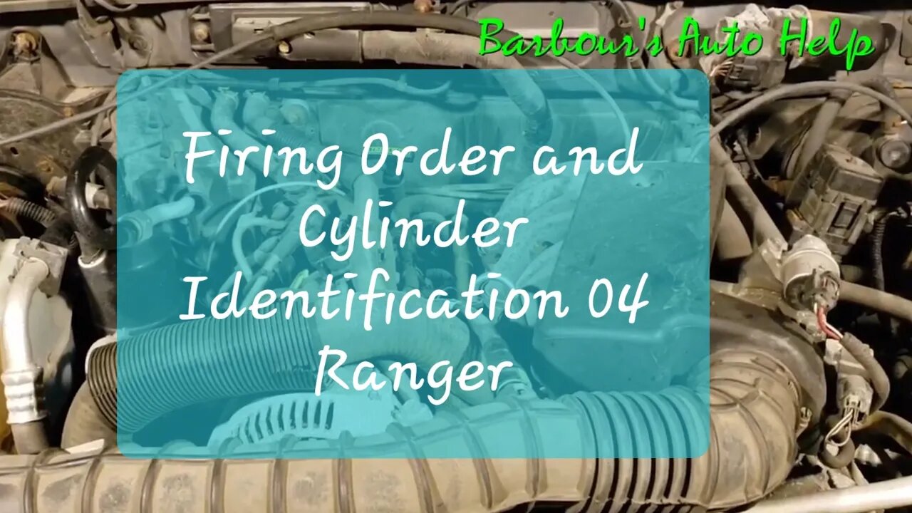 Firing Order and Cylinder Identification 04 Ford Ranger 3.0L