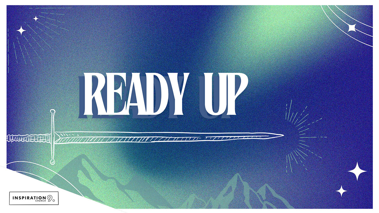 Ready Up! // September 15, 2024