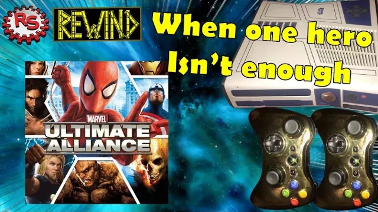 When One Hero Isn't Enough - Marvel Ultimate Alliance