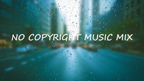 No copyright Music Mix