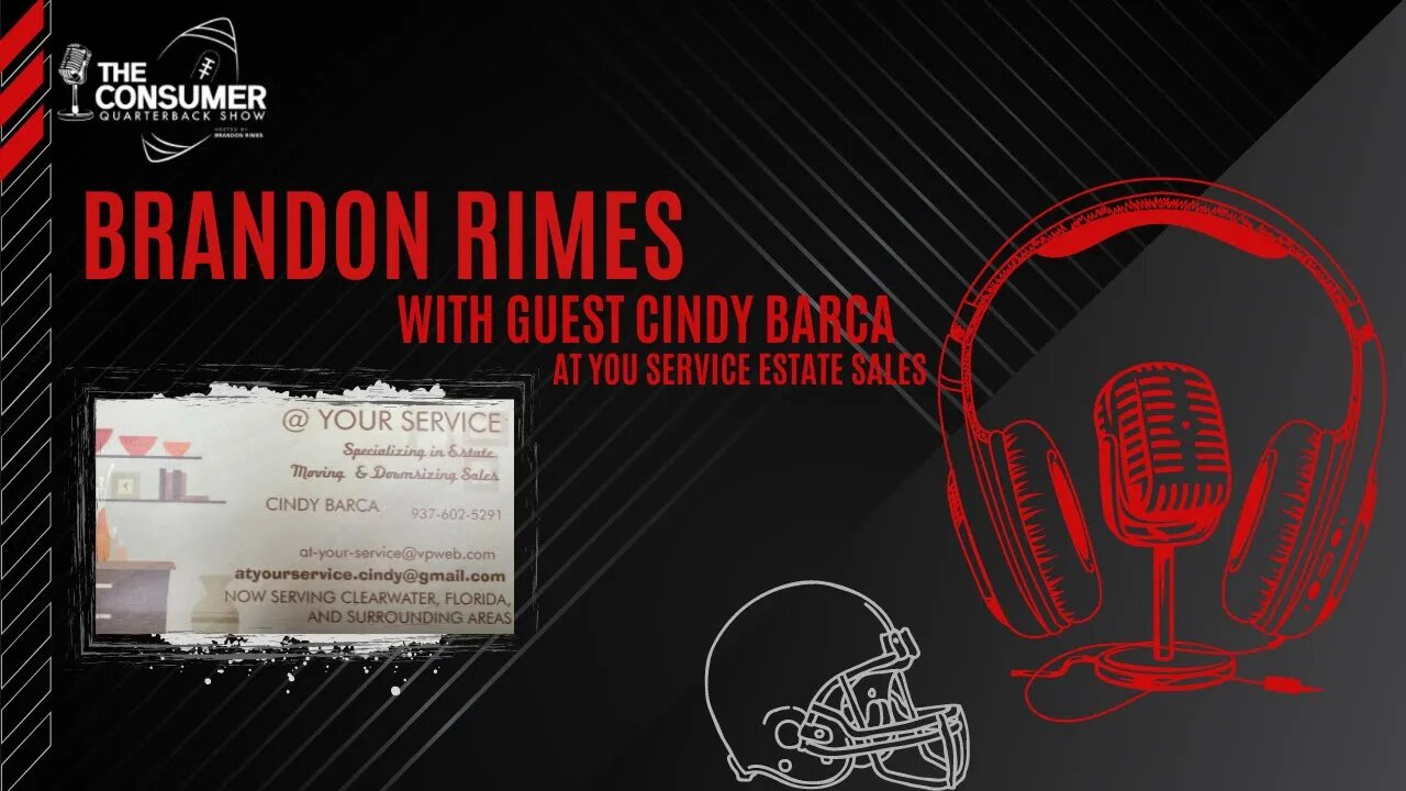 The Consumer Quarterback Show - Cindy Barca At Your Service Estate Sales