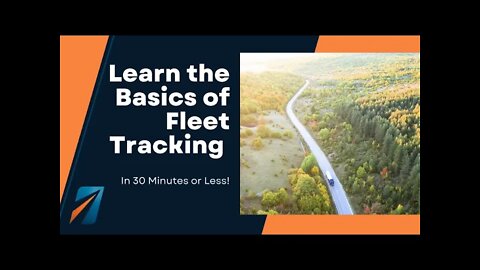 Introduction To Fleet Tracking Webinar