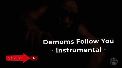 Demons Follow You - Instrumental | Melodic Dubstep | COPYRIGHT FREE MUSIC