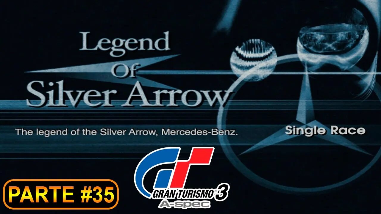 [PS2] - Gran Turismo 3 - GT Mode - [Parte 35 - Beginner League - Legend Of The Silver Arrow] - 100%