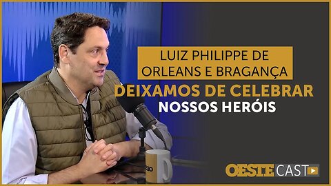 Príncipe deputado comenta as mudanças de paradigmas da história ensinada nas escolas brasileiras