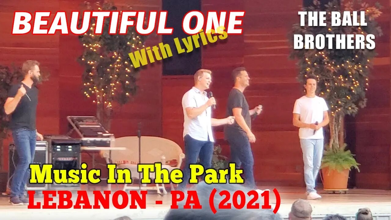 BEAUTIFUL ONE - The Ball Brothers (Music In The Park - 2021)