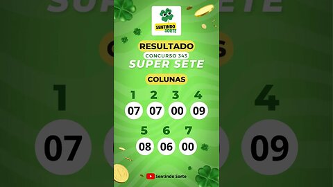 🍀 Resultado SUPER SETE 343 | Sentindo Sorte #shorts