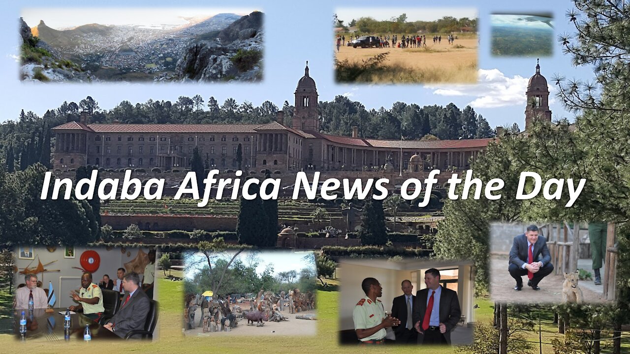 Indaba Africa News of the Day (02 May 2021)