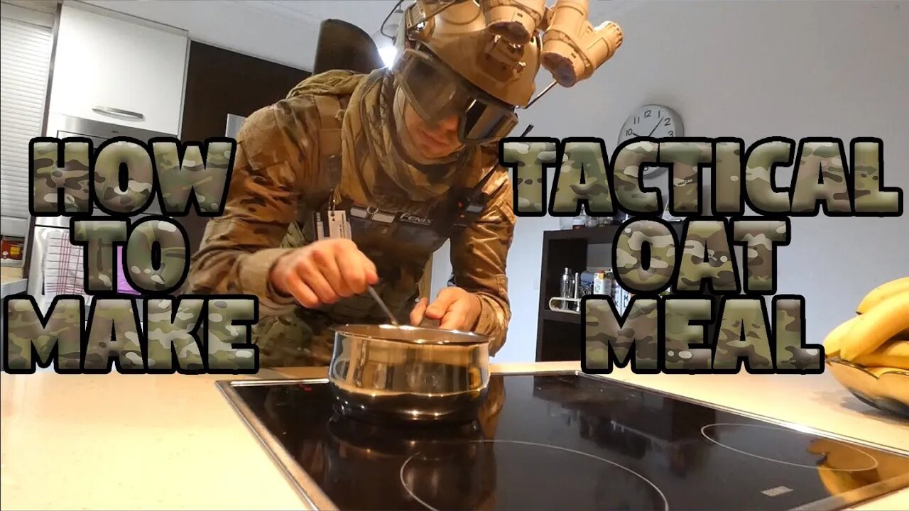 How to Make a Tactical Oat Meal (Day 13 - 90 Hard Challenge)