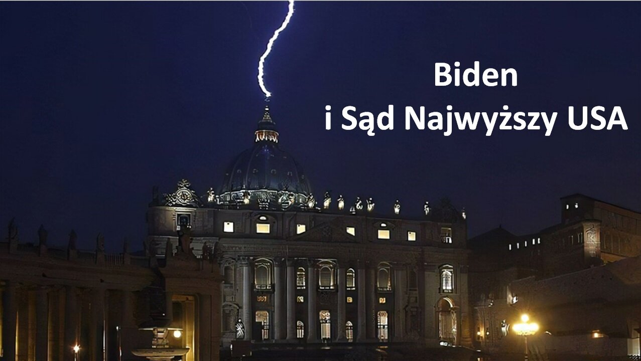 Biden i Sąd Najwyższy USA. Przejmowanie władzy? polski lektor