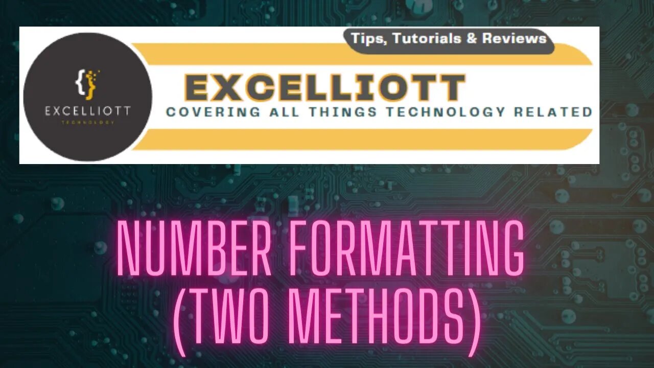 Excel - Number Formatting two methods
