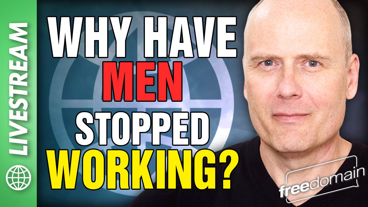 WHY HAVE MEN STOPPED WORKING?