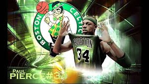 Paul Pierce: The Truth - A Celtic Legend
