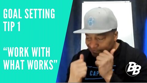 Work with what Works!