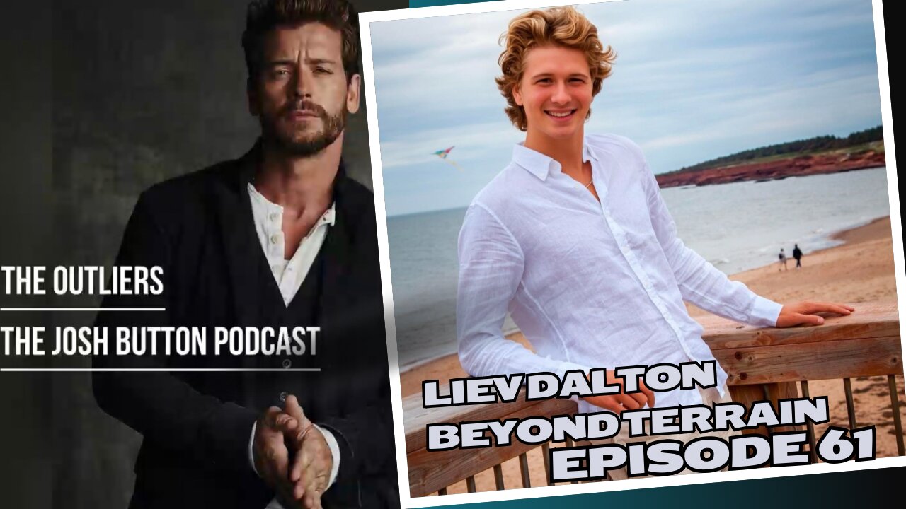 Episode 61: Liev Dalton "Beyond Terrain"