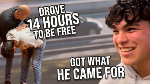 DROVE FOURTEEN HOURS TO GET SET FREE - AND HE GOT WHAT HE CAME FOR!