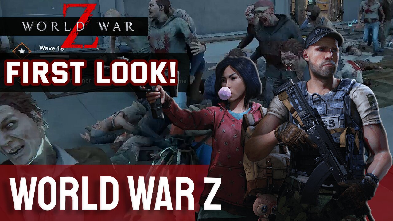 First Look! World War Z GOTY - Let's Play Episode 1 - Horde Co-op Mode