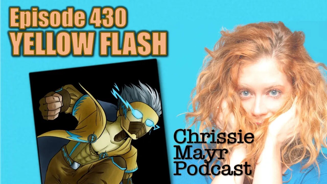 CMP 430 - YellowFlash! DC's Flash Ezra Miller body cam footage! Andy Dick!