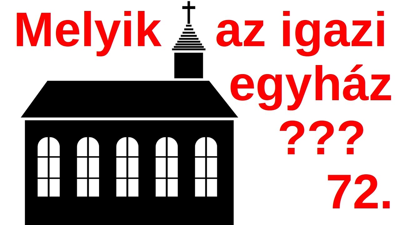 Melyik az igazi egyház? / A Bibliáról érthetően - 72. rész - Beszélgetés a samáriai asszonnyal