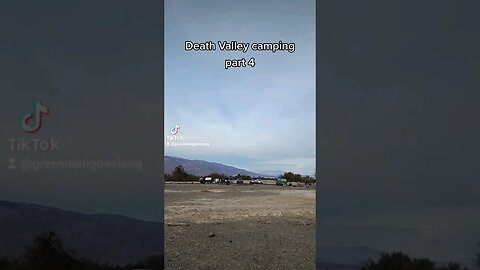 camping at Death Valley part 4 #viral #shorts #viralshorts #viralvideo #camping #nature GreenMangoes