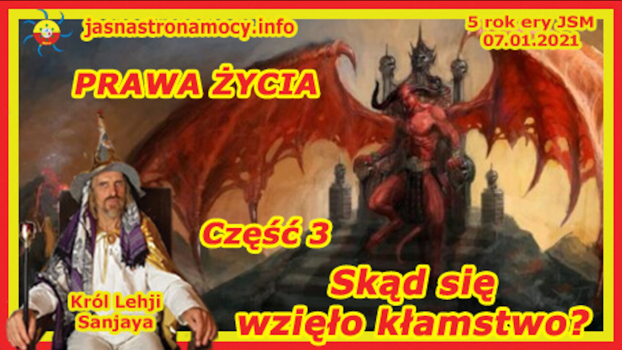 Skąd się wzięło kłamstwo Część 3 PRAWA ŻYCIA