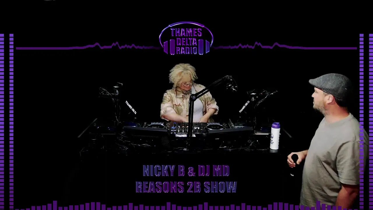 NICKY B & MD (REASONS 2B SHOW) 25TH AUG 2023 - THAMES DELTA RADIO