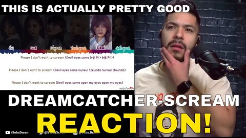 First time with KPOP - Dreamcatcher - SCREAM (Reaction!) - Patron Request