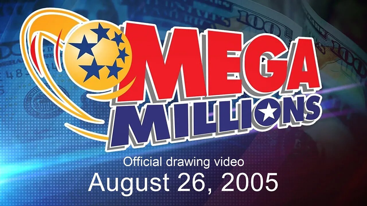 Mega Millions drawing for August 26, 2005